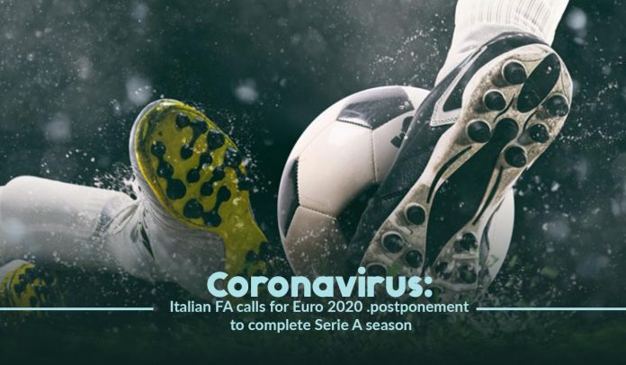 Euro 2020 postponed to end Serie A season, amid Coronavirus